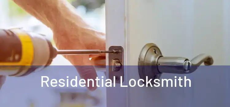  Residential Locksmith 
